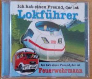 gebrauchtes Hörbuch – Kinder- und Jugendbücher – Ich hab einen Freund, der ist Lokführer / Feuerwehrmann, 1 Audio-CD