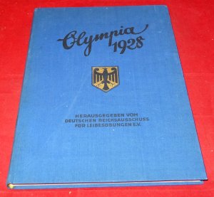 Olympia 1928 - Die Olympischen Spiele in Amsterdam 1928