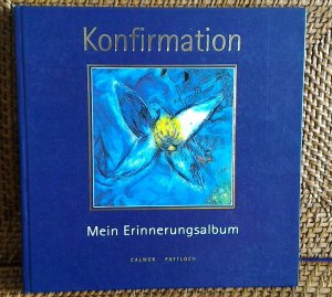 gebrauchtes Buch – Konfirmation Mein Erinnerungsalbum illustriert mit Bildern von Marc Chagall