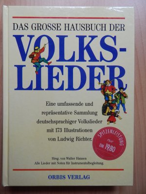 Das große Hausbuch der Volkslieder