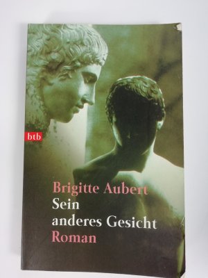 gebrauchtes Buch – Brigitte Aubert – Sein anderes Gesicht