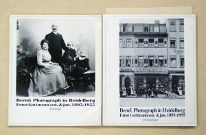 gebrauchtes Buch – Gottmann, Ernst - Kai Budde u – Beruf: Photograph in Heidelberg. Ernst Gottmann sen. & jun. 1895 - 1955. [2 Bde.].