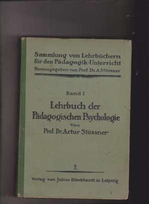 Lehrbuch der pädagogischen Psychologie