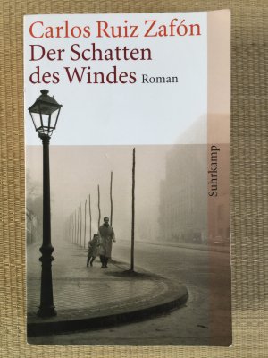 gebrauchtes Buch – Ruiz Zafón – Der Schatten des Windes