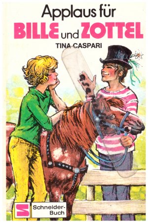 gebrauchtes Buch – Tina Caspari – Bille und Zottel / Applaus für Bille und Zottel - Band 4