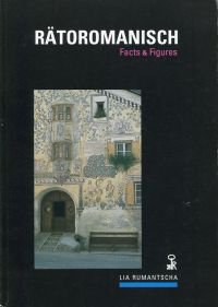 gebrauchtes Buch – Manfred Gross – Rätoromanisch., facts & figures. gebrauchtes Buch – Manfred Gross – Rätoromanisch., facts & figures.