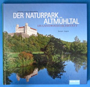 Im Naturpark Altmühltal - Der Landkreis Eichstätt