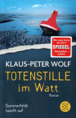 gebrauchtes Buch – Klaus-Peter Wolf – Totenstille im Watt - Sommerfeldt taucht auf