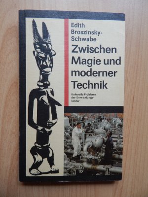 Zwischen Magie und moderner Technik