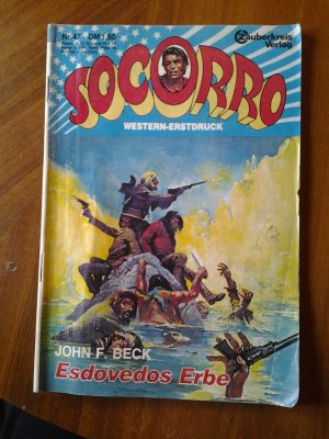 Socorro Band Nr.047 Esdovedos Erbe Verlag Zauberkreis