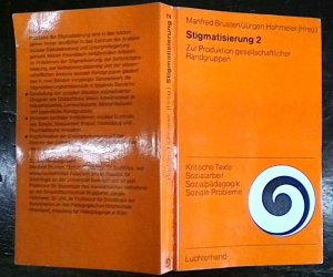 gebrauchtes Buch – Hrsg. Brusten, Manfred / Hohmeier – Stigmatisierung II - Zur Produktion gesellschaftlicher Randgruppen