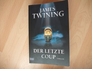 gebrauchtes Buch – James Twining – Der letzte Coup