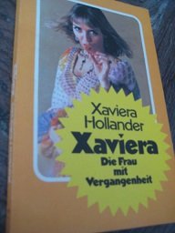 Xaviera Die Frau mit Vergangenheit