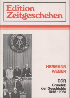 gebrauchtes Buch – Hermann Weber – DDR. Grundriss der geschichte 1945-1981