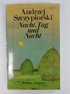 gebrauchtes Buch – Andrzej Szczypiorski – Nacht, Tag und Nacht