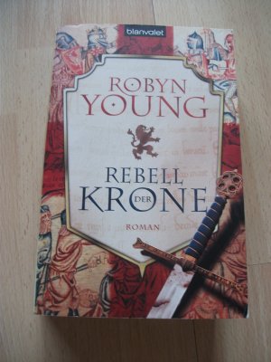 gebrauchtes Buch – Robyn Young – Rebell der Krone