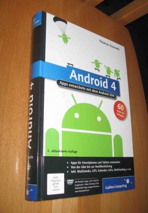 gebrauchtes Buch – Thomas Künneth – Android 4 - Apps entwickeln mit dem Android SDK