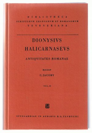 Dionysii Halicarnasei - Antiquitatum Romanorum Quae Supersunt - Vol. II