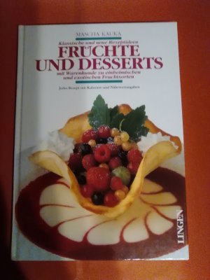 Früchte und Desserts