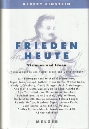 gebrauchtes Buch – Braun, Reiner. Krieger – Albert Einstein - Frieden heute. Visionen und Ideen.