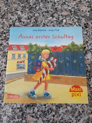 gebrauchtes Buch – Julia Boehme – Maxi-Pixi * Band  Nr. 104 * Annas erster Schultag * Maxi Pixi Schulanfang Carlsen *