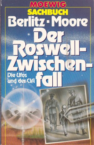 gebrauchtes Buch – Berlitz, Charles; Moore – Der Roswell-Zwischenfall