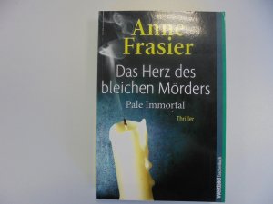 gebrauchtes Buch – Anne Frasier – Das Herz des bleichen Mörders