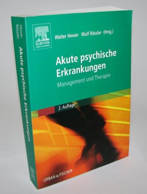 gebrauchtes Buch – Hewer, Walter; Rössler – Akute psychische Erkrankungen - Management und Therapie