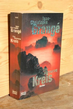 gebrauchtes Buch – Grangé, Jean-Christophe / Schaden, Barbara  – Der steinerne Kreis. Thriller