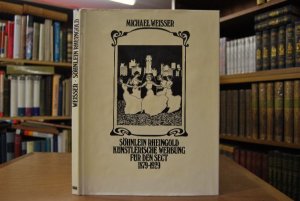 Söhnlein Rheingold. Künstlerische Werbung für den Sect 1879 - 1929. Reihe Ästhetik der Alltagswelt Bd. [3]