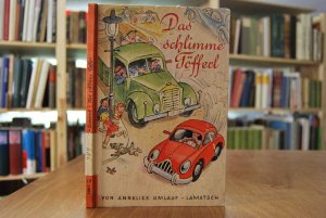 Das schlimme Töfferl. Umschlag und Illustrationen von Heinz Schubel