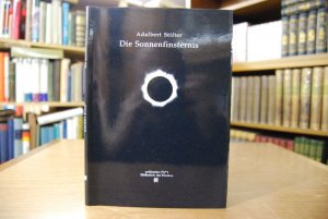 gebrauchtes Buch – Adalbert Stifter – Die Sonnenfinsternis am 8. Juli 1842. [Ill. und hrsg. von Richard Pils]