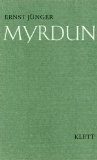 gebrauchtes Buch – Ernst Jünger – Myrdun. Briefe aus Norwegen. Mit Zeichnungen von Alfred Kubin