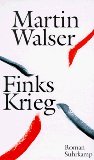 gebrauchtes Buch – Martin Walser – Finks Krieg : Roman.