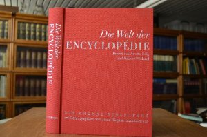 gebrauchtes Buch – Selg, Anette  – Die Welt der Encyclopédie. ed. von Anette Selg & Rainer Wieland. Aus dem Franz. von Holger Fock ... [Die Enzyklopädisten Jean le Rond d`Alembert ... Ausblicke ins 21. Jahrhundert Christina von Braun ...] / Die Andere Bibliothek ; Sonderbd.