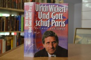 Und Gott schuf Paris.