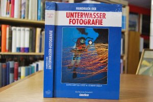 gebrauchtes Buch – Couet, Heinz-Gert de – Handbuch der Unterwasserfotografie. [Ill.: Hans-Peter Heuser. Bearb.: Jörg Keller ; Helga Strelow]