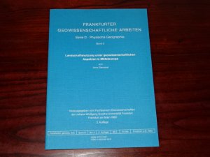 Landschaftsnutzung unter Geowissenschaftlichen Aspekten in Mitteleuropa - Physische Geographie Band.2