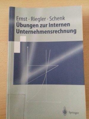 gebrauchtes Buch – Ernst, Christian; Riegler – Übungen zur Internen Unternehmensrechnung