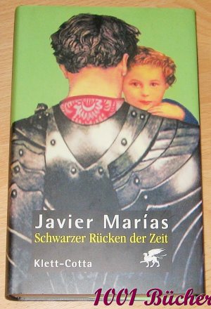 gebrauchtes Buch – Javier Marías – Schwarzer Rücken der Zeit