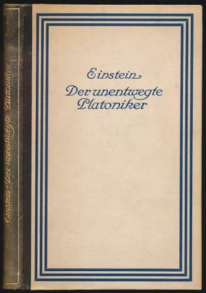 Der unentwegte Platoniker. [Erstausgabe].