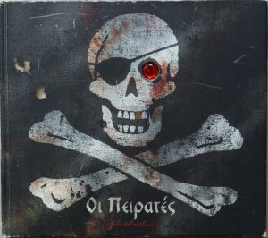 Oi Peirates  / Die Piraten