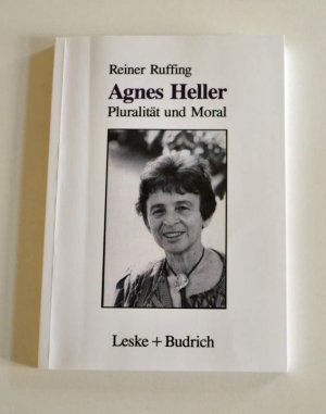 gebrauchtes Buch – Reiner Ruffing – Agnes Heller - Pluralität und Moral