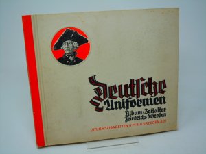 gebrauchtes Buch – "Sturm" Zigaretten GmbH Dreden A 21  – Deutsche Uniformen Album: Zeitalter Friedrichs des Großen