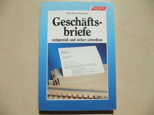 Geschäftsbriefe zeitgemäss und sicher schreiben