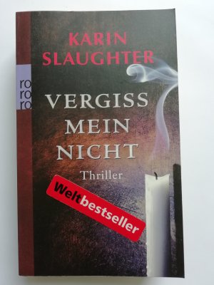 gebrauchtes Buch – Karin Slaughter – Vergiss mein nicht