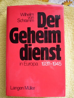 Der Geheimdienst in Europa 1937-1945