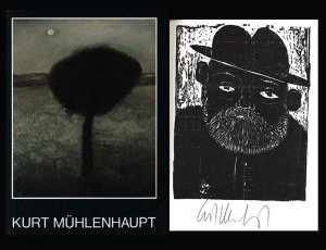 gebrauchtes Buch – Mühlenhaupt, Kurt - Dieter Ruckhaberle  – Kurt Mühlenhaupt. [Ausstellungskatalog mit Original-Holzschnitt.]