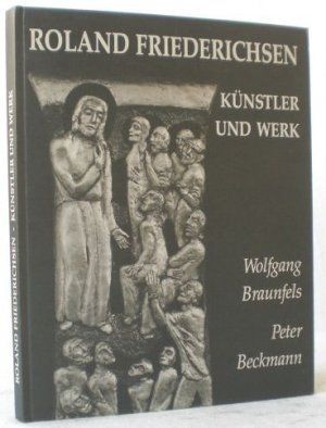 Roland Friederichsen, Künstler und Werk.