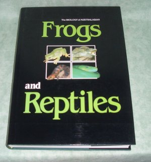 Biology of Australasian frogs and reptiles.